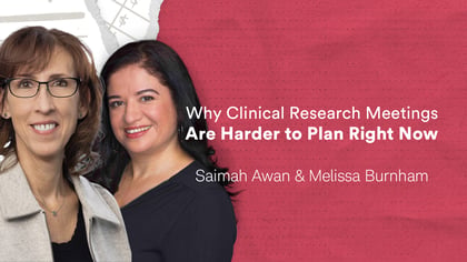WhyClinicalResearchMeetingsAreHardertoPlanRightNow