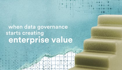 data-governance-creates-enterprise-value_v2-1